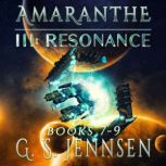 Amaranthe III Resonance, G. S. Jennsen