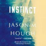 Instinct, Jason M. Hough