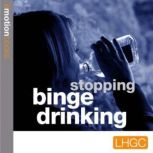 Stopping Binge Drinking, Andrew Richardson