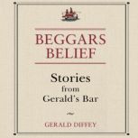 Beggars Belief, Gerald Diffey