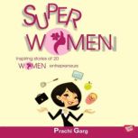 Super Women, Prachi Garg