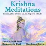 Krishna Meditations, Urmila Edith Best