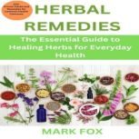 Herbal Remedies, Mark Fox