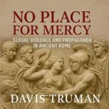 No Place for Mercy, Davis Truman