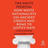 The White Pedestal, Curtis Dozier