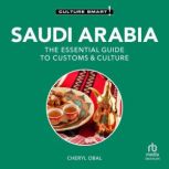 Saudi Arabia Culture Smart!, Cheryl Obal