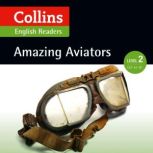 Amazing Aviators, F. H. Cornish