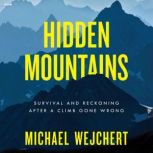 Hidden Mountains, Michael Wejchert