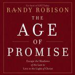 The Age of Promise, Randy Robison