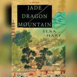 Jade Dragon Mountain, Elsa Hart