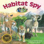 Habitat Spy, Cynthia KieberKing
