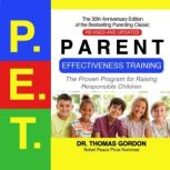Parent Effectiveness Training, Dr. Thomas Gordon