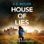 House of Lies, D. S. Butler