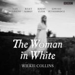 The Woman in White, Wilkie Collins