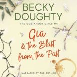 Gia  the Blast from the Past, Becky Doughty