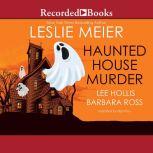 Haunted House Murder, Lee Hollis