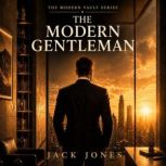 The Modern Gentleman, Jack Jones
