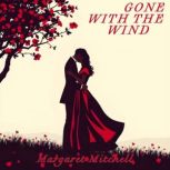 Gone With The Wind, Margaret Mitchell