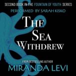 The Sea Withdrew, Miranda Levi