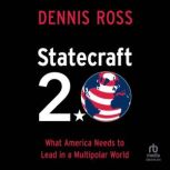 Statecraft 2.0, Dennis Ross