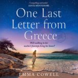 One Last Letter from Greece, Emma Cowell