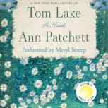 Tom Lake, Ann Patchett