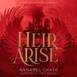 Heir Arise, Annabel Chase