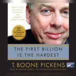 The First Billion is the Hardest, T. Boone Pickens