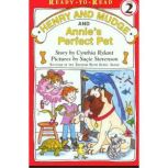 Henry and Mudge and Annies Perfect P..., Cynthia Rylant