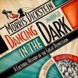 Dancing in the Dark, Morris Dickstein