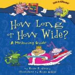 How Long or How Wide?, Brian P. Cleary