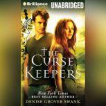 The Curse Keepers, Denise Grover Swank