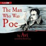The Man Who Was Poe, Avi
