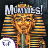 KnowItAlls! Mummies, Kenn Goin
