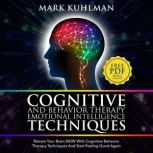 Cognitive Behavior Therapy And Emotio..., Mark Kuhlman