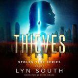 Thieves A Time Travel Adventure, Lyn South
