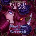 Blind Date with a Werewolf, Patricia Briggs