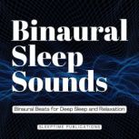 Binaural Sleep Sounds, Sleeptime Publications