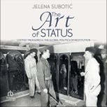 The Art of Status, Jelena Subotic