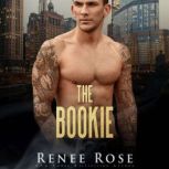 Bookie, The, Renee Rose