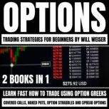 Options Trading Strategies For Beginn..., Will Weiser