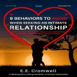 9 Behaviors To Avoid When Seeking An ..., E. E. Cromwell