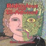 Ridiculous and IllAdvised, Rale Sidebottom