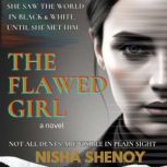 The Flawed Girl, Nisha Shenoy