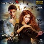 Wayward Sky Dramatized Adaptation, Devon Monk
