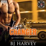 Life Changer, BJ Harvey