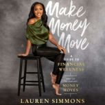 Make Money Move, Lauren Simmons