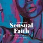 Sensual Faith, Lyvonne Briggs