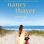 Secrets in Summer, Nancy Thayer
