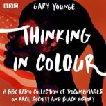 Thinking in Colour, Gary Younge